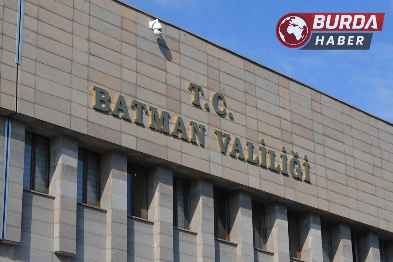 Batman Valiliği:Yasa Dışı Toplantı ve Gösteriler 10 Gün Boyunca Yasak!