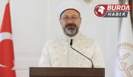 Diyanet İşleri Başkanı Erbaş, Sosyal Medyadan Regaib Gecesini Kutladı.