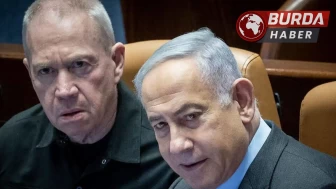 Netanyahu ve Gallant’a hakkında tutuklama emri çıkarıldı!